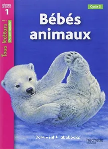 Bébés animaux, cycle 2