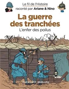 La guerre des tranchées