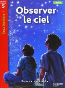 Observer le ciel, cycle 3