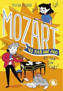 Mozart vu par une ado