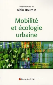 Mobilité et écologie urbaine