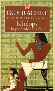 Khéops et la pyramide du soleil