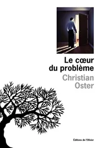 Coeur du problème (Le)