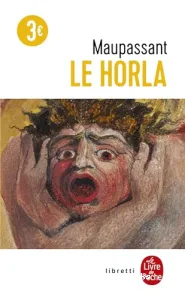 Horla ; suivi de Lettre d'un fou (Le)