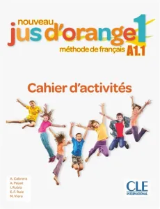 Nouveau jus d'orange 1, méthode de français A1.1