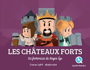 Châteaux forts (Les)