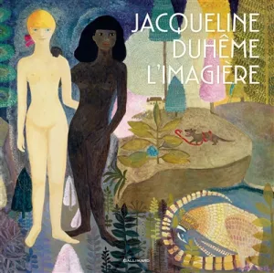 Jacqueline Duhême, l’imagière