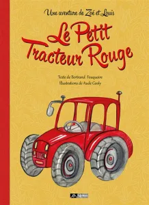 Petit tracteur rouge (Le)