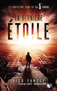 Dernière étoile (La)