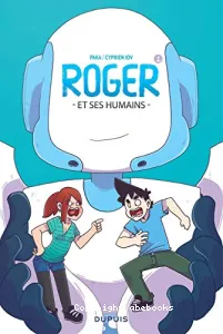 Roger et ses humains