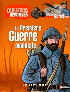 La Première Guerre mondiale