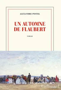 Un automne de Flaubert