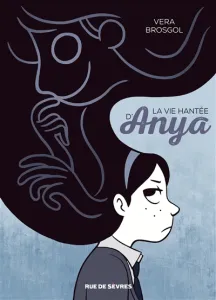 Vie hantée d'Anya (La)