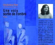 Une voix sortie de l'ombre