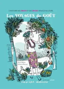 Voyages du goût (Les)