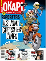 Okapi, N°1108 - mars 2020 - Reporters ils vont chercher l'info