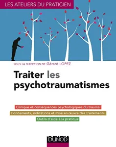 Traiter les psychotraumatismes