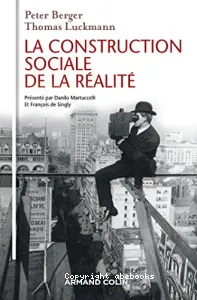 La construction sociale de la réalité