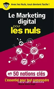 Marketing digital pour les nuls (Le)