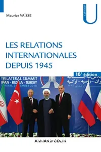 Les relations internationales depuis 1945