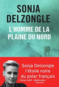 Homme de la plaine du Nord (L')