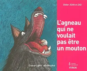 L'agneau qui ne voulait pas être un mouton