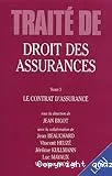 Traité de droit des assurances. Tome 3, Le contrat d'assurance