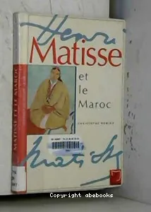 Henri Matisse et le Maroc