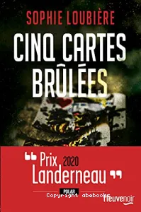 Cinq cartes brûlées