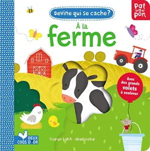 Devine qui se cache à la ferme