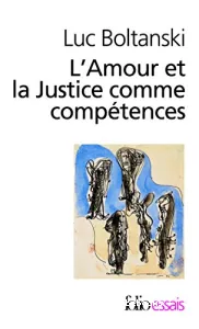 L'amour et la justice comme compétences