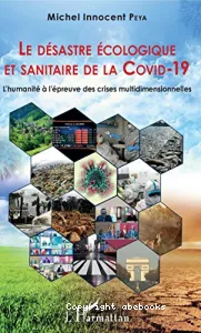 Désastre écologique de la Covid-19 (Le)