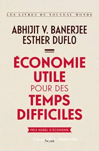 Economie utile pour des temps difficiles