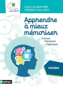 Apprendre à mieux mémoriser, collège