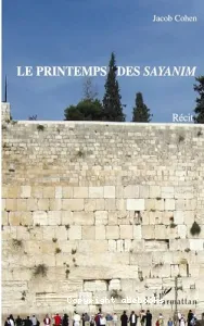 Printemps des Sayanim (Le)