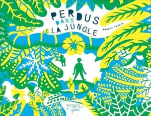 Perdus dans la jungle