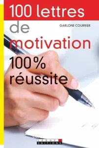 100 lettres de motivation