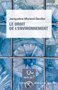 Droit de l'environnement (Le)