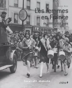 Les femmes en France de 1880 à nos jours