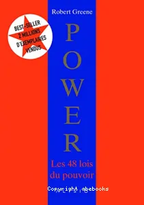 Power, les 48 lois du pouvoir