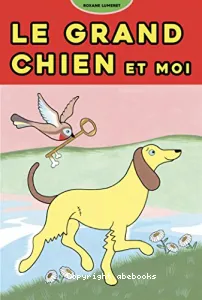 Le grand chien et moi