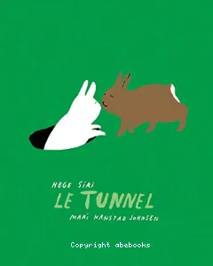 Le tunnel