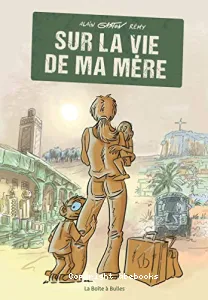 Sur la vie de ma mère