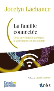 Famille connectée (La)
