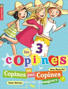 Copines un jour, copines toujours !