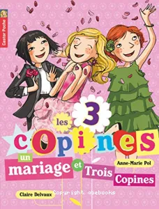 Un mariage et trois copines