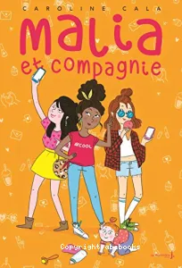 Malia et compagnie