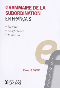 Grammaire de la subordination en français