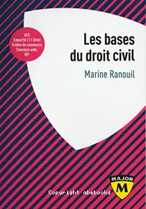 Les bases du droit civil