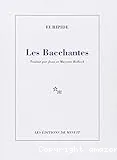 Les bacchantes